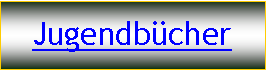 Textfeld: Jugendb�cher
